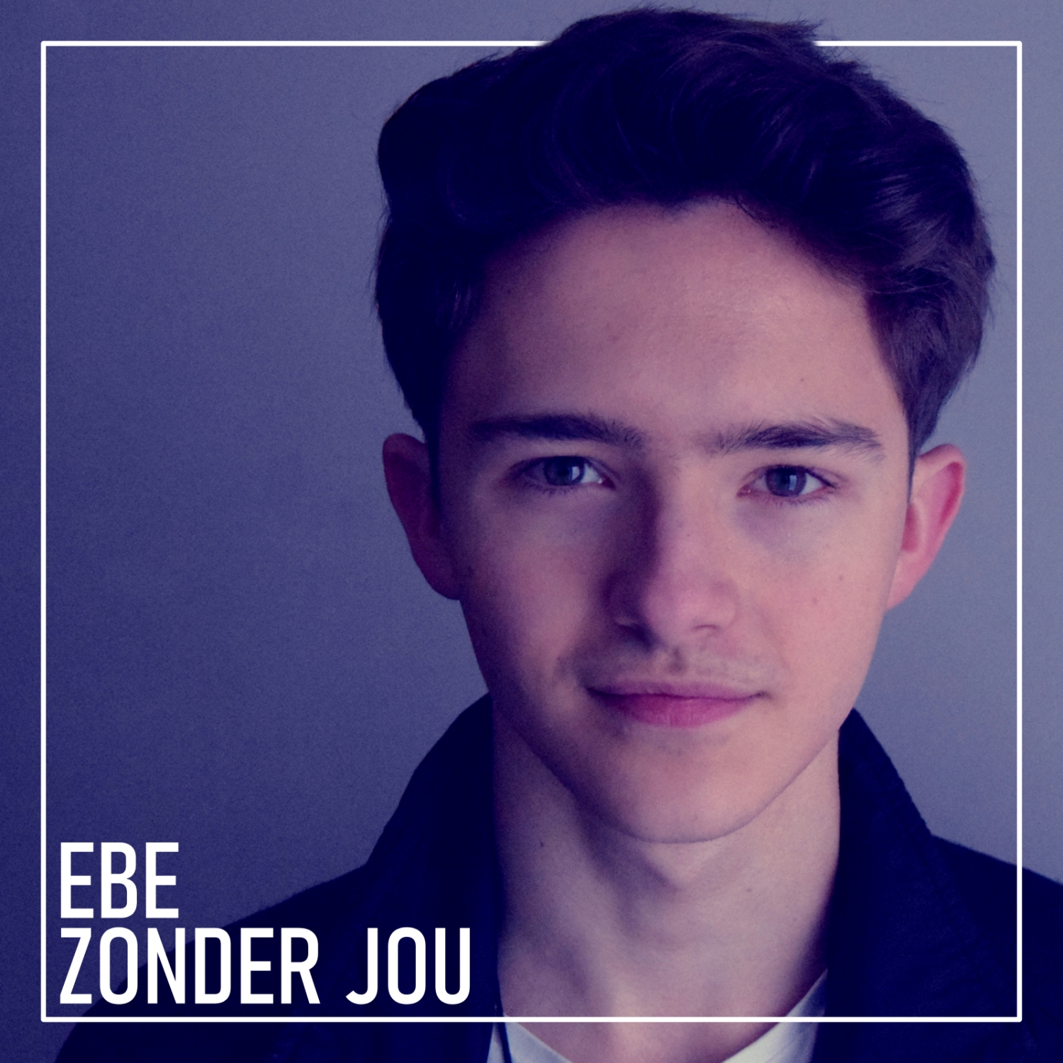 EBE – Zonder Jou